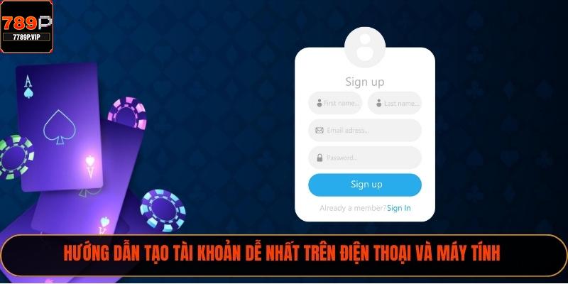 Hướng dẫn tạo tài khoản dễ nhất trên điện thoại và máy tính