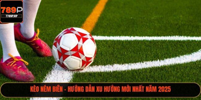 kèo ném biên