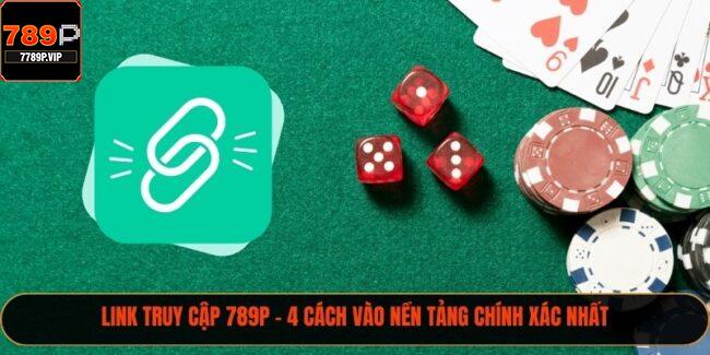 Link Truy Cập 789P