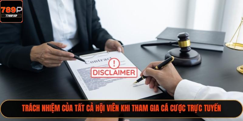 Trách nhiệm của tất cả hội viên khi tham gia cá cược trực tuyến